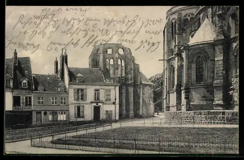 AK Noyon, Ruinen der Kathedrale und Kirchenfassade