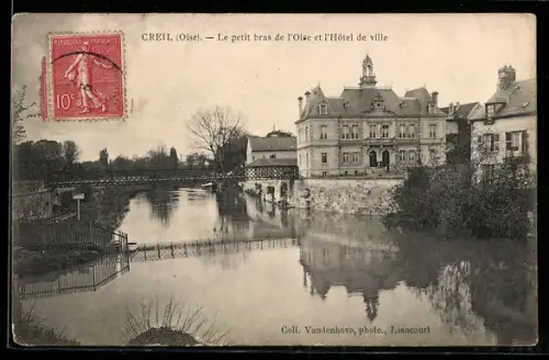 AK Creil /Oise, Le petit bras de l`Oise et l`Hôtel de ville