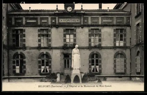 AK Belfort /Territoire, L`Hôpital et le Monument de Miss Cawel