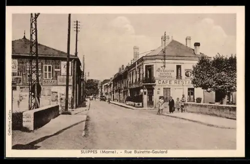 AK Suippes /Marne, Rue Buirette-Gaulard
