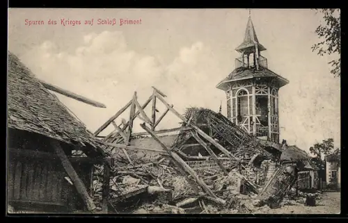 AK Brimont, Spuren des Krieges auf Schloss Brimont