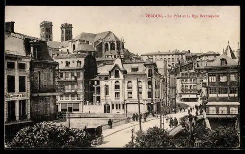 AK Verdun, Le Pont et la Rue Beaurepaire
