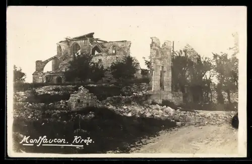 AK Montfaucon, Die zerschossene Kirche 1917