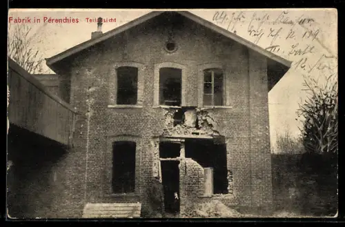 AK Pérenchies, Beschädigte Fabrik, Aussenansicht