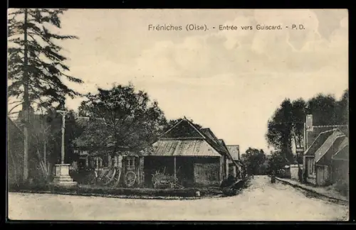 AK Fréniches /Oise, Entrée vers Guiscard