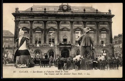 AK Calais, Les Géants et l`Ancien Hôtel de Ville