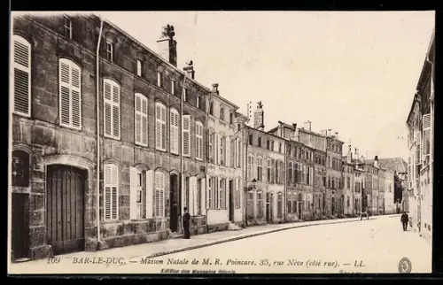 AK Bar-le-Duc, Maison Natale de M. R. Poincare, 35, rue Neuve