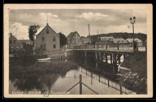 AK Varde, Broen og Toldboden