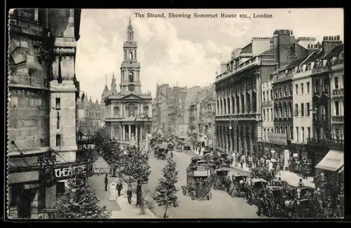 AK London, The Strand, Showing Somerset House etc