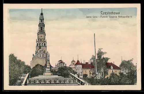 AK Czestochowa, Jasna Góra i Pomnik Cesarza Aleksandra II