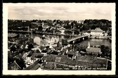 AK Crossen /Oder, Blick auf die Stadt mit Berglehne