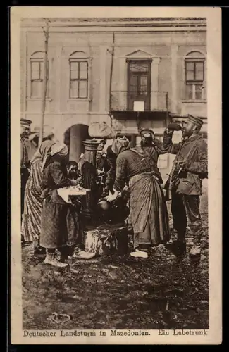 AK Deutscher Landsturm in Mazedonien beim Labetrunk