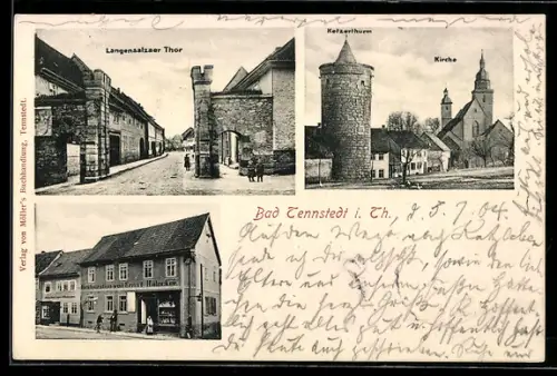 AK Bad Tennstedt /Th., Gasthaus Ernst Halecker, Kirche mit Ketzerthurm, Langensalzaer Thor