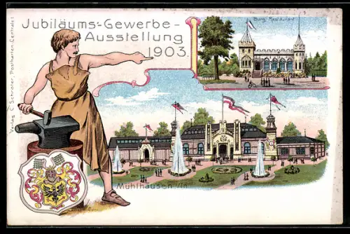 Lithographie Mühlhausen /Th., Jubiläums-Gewerbe-Ausstellung 1903 - Burg-Restaurant, Schmied mit Amboss, Wappen