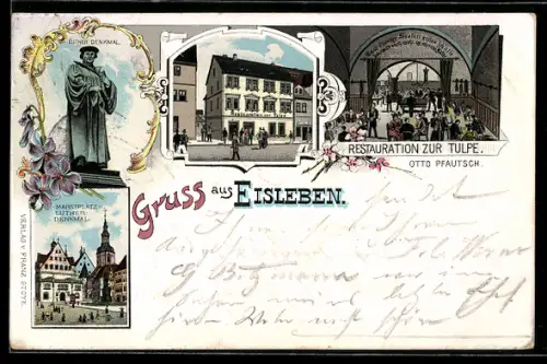 Lithographie Eisleben, Gasthaus Zur Tulpe von O. Pfautsch, Marktplatz und Luther-Denkmal