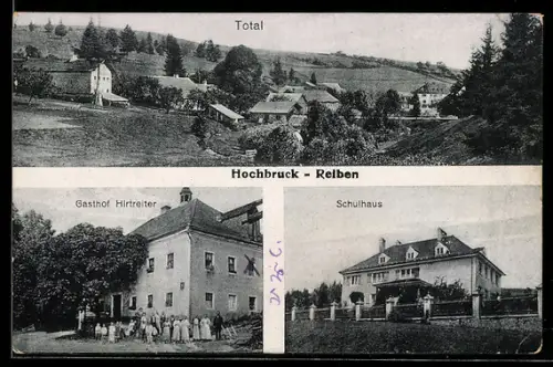 AK Hochbruck-Reiben, Gasthof Hirtreiter, Schulhaus, Totalansicht