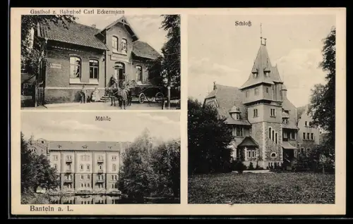 AK Banteln a. L., Gasthof zum Bahnhof, Mühle, Schloss