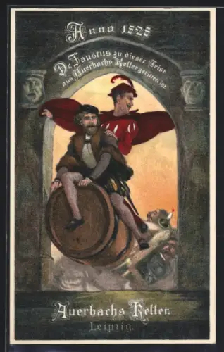 AK Leipzig, Auerbachs Keller, Dr. Faustus, Ritt auf dem Fass, 1525