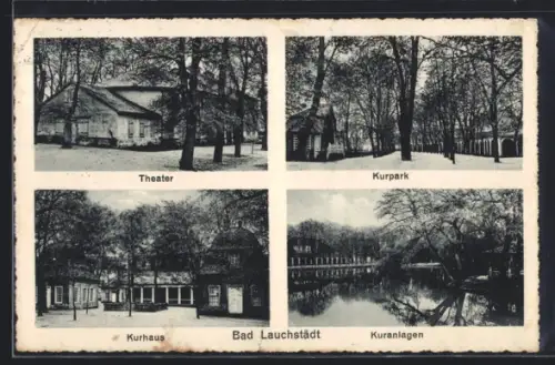 AK Bad Lauchstädt, Theater, Kurpark, Kurhaus, Kuranlagen