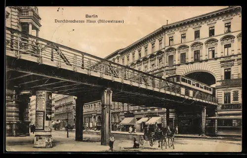 AK Berlin-Schöneberg, Hochbahn-Durchfahrt durch das Haus Bülowstrasse