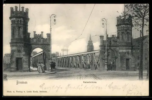 AK Bremen, Kaiserbrücke