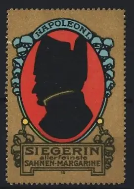 Reklamemarke Napoleon I., allerfeinste Sahnen-Margarine, Silhouette Napoleon