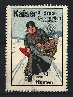 Reklamemarke Kaiser`s Brust-Caramellen, gegen Husten, Frau mit Korb und Schneelandschaft
