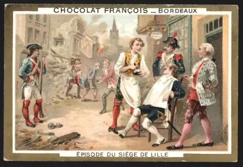 Sammelbild Bordeaux, Chocolat Francois, Épisode du Siège de Lille