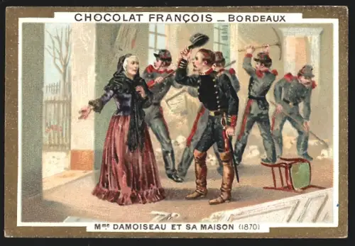 Sammelbild Bordeaux, Chocolat Francois, Mme. Damoiseau et sa Maison