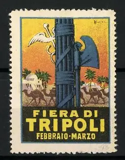 Reklamemarke Tripoli, Fiera di Tripoli Febbraio-Marzo, Fasces-Symbol und Kamele