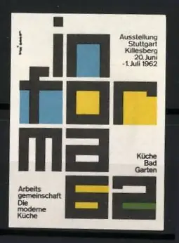 Reklamemarke Stuttgart, Informa 62, Ausstellung Küche Bad Garten, Logo der Ausstellung