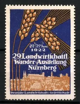 Reklamemarke Nürnberg, 29. Landwirtschaftl. Wander-Ausstellung 1922, Weizenähren und Ortsansicht