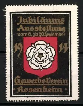 Reklamemarke Rosenheim, Jubiläums-Ausstellung Gewerbeverein 1914, Weisse Rose auf rotem Schild