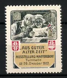 Reklamemarke Maffersdorf, Ausstellung Aus guter alter Zeit 1912, Älteres Paar