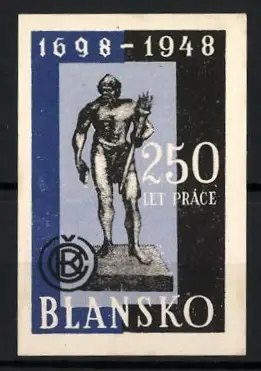 Reklamemarke Blansko, 250 let práce 1698-1948, Statue eines Mannes