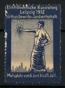 Reklamemarke Leipzig, Elektrotechnische Ausstellung 1912, Mann mit Elektrizität