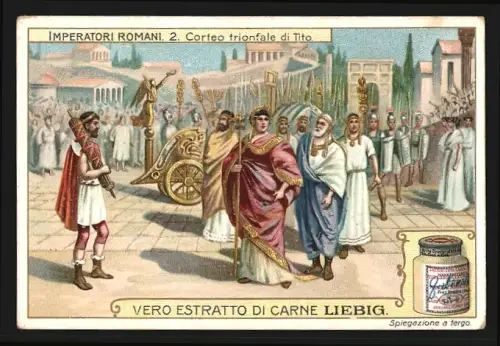Sammelbild Liebig, Imperatori Romani, Corteo trionfale di Tito