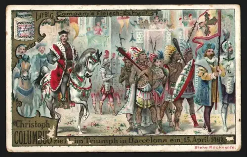 Sammelbild Liebig, Columbus zieht in Barcelona ein 1493