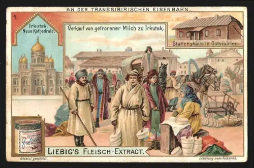 Sammelbild Liebig, Transsibirische Eisenbahn, Verkauf von gefrorener Milch zu Irkutsk