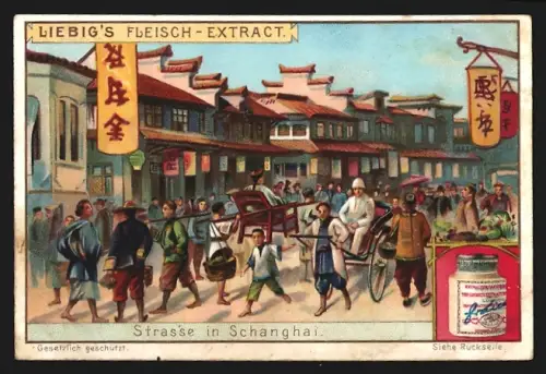 Sammelbild Liebig, Strasse in Schanghai