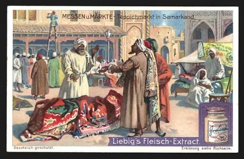 Sammelbild Liebig, Messen und Märkte, Teppichmarkt in Samarkand