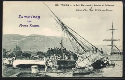 AK Toulon, Le Port Marchand, Bateau au Calfatage, Seenotrettung
