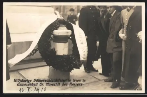 AK Wien, 100-jährige Völkerschlachtfeier in Anwesenheit des Kaisers im Jahr 1913