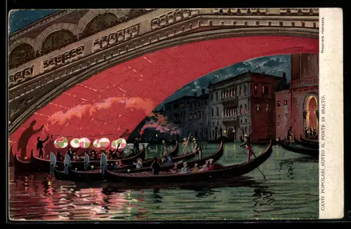 AK Venezia, Canti popolari sotto il Ponte di Rialto