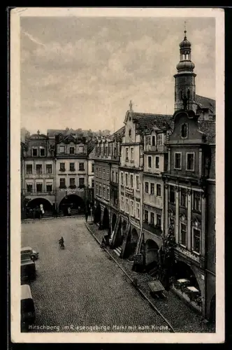 AK Hirschberg i. Riesengebirge, Markt mit katholischer Kirche