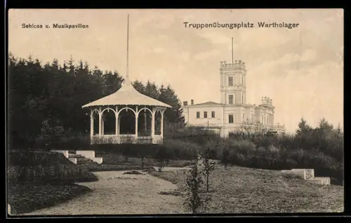 AK Warthelager, Truppenübungsplatz, Schloss und Musiktempel