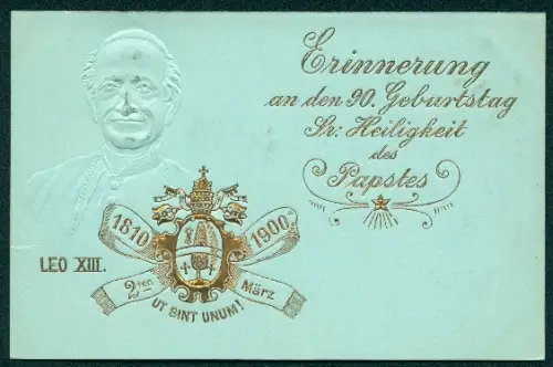 AK Neunzigster Geburtstag Sr. Heiligkeit des Papstes Leo XIII., 1810-1900, Wappen