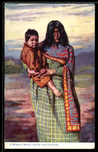 AK A Mohave Indian Squaw and Papoose, Indianerfrau mit ihrem Kind