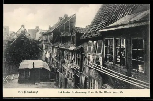 AK Alt-Hamburg, Hof hinter Kraienkamp 13 u. 14, Gr. Bäckergang 25