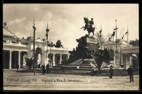 AK Torino, Esposizione 1911, Ingresso e Mon. Pr. Amedeo, Ausstellung